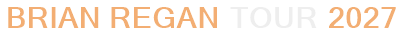 Brian Regan Tour 2027